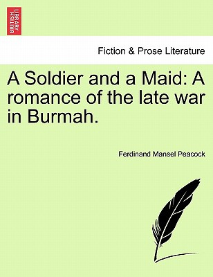 Libro A Soldier And A Maid: A Romance Of The Late War In ...