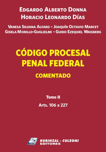 Código Procesal Penal Federal Comentado - Tomo 2