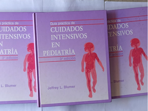 Guía Práctica De Cuidados Intensivos En Pediatría Jeffrey L.