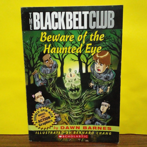 The Blackbelt Club - Beware Of The Haunted Eye - Dawn Barnes