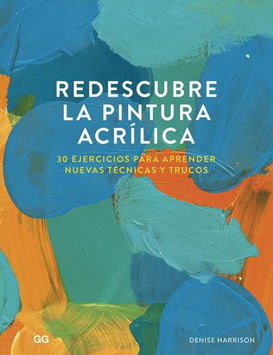 Libro Redescubre La Pintura Acrã­lica