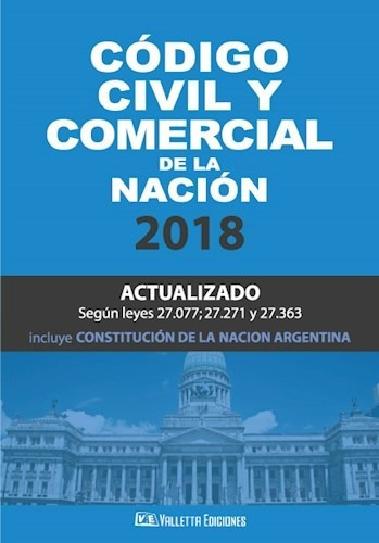 Código Civil Y Comercial De La Nación, De Aa. Vv.. Editorial Valletta Ediciones, Tapa Blanda En Español