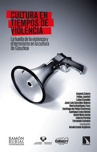 Libro Cultura En Tiempos De Violencia. La Huella De La Viol