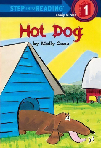 Sir 4/6 Yrs:hot Dog L1, De Molly Coxe. Editorial Golden Books Publishing Company, Inc., Tapa Blanda En Inglés