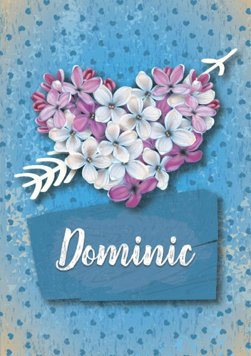 Libro: Dominic: Cuaderno De Notas A5 | Nombre Personalizado