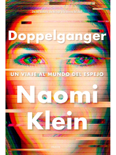 Doppelganger Naomi Klein