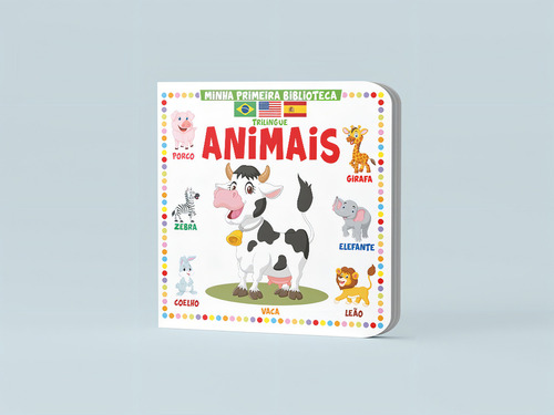 Minha Primeira Biblioteca Trilíngue - Animais: Não Aplica, De On Line Editora. Possui, Vol. Na. Editorial On Line Editora, Capa Dura, Edição 1 Em Português, 2023