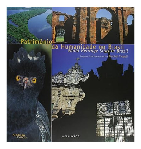 Patrimonios Da Humanidade No Brasil, De Tirapeli, Percival. Editora Metalivros - Wmf, Capa Mole, Edição 4ª Edição - 2007 Em Português