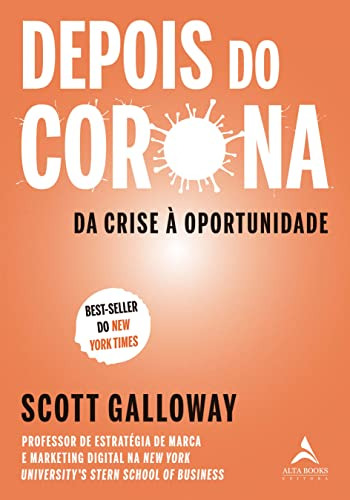 Libro Depois Do Corona: Da Crise A Oportunidade De Galloway