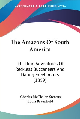 Libro The Amazons Of South America: Thrilling Adventures ...