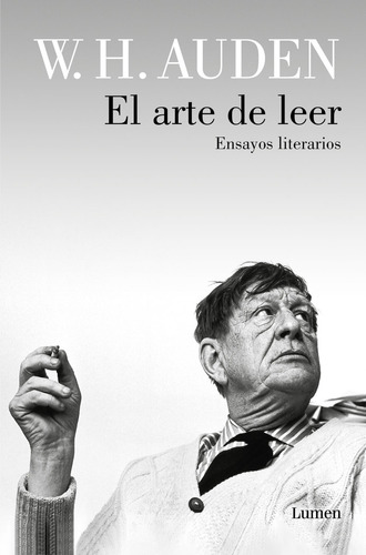 Arte De Leer, El (tb), De W H Auden. Editorial Lumen En Español