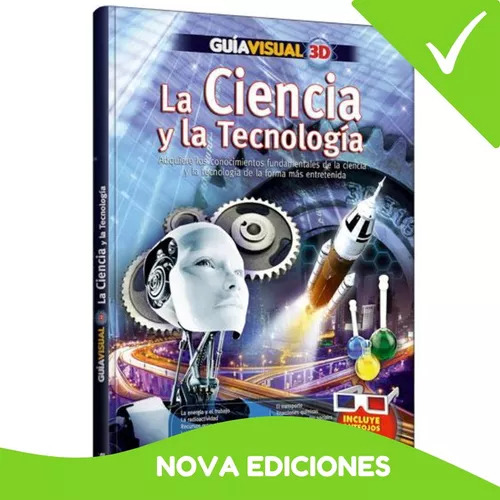 Guía Visual 3d La Ciencia Y La Tecnología
