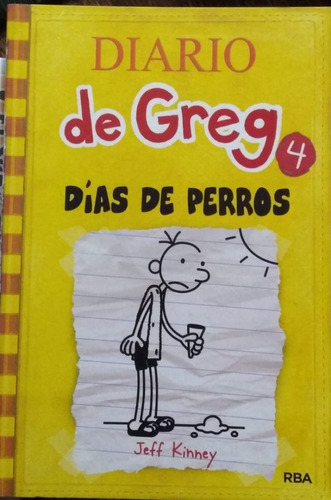 Diario De Greg 4 - Jeff Kinney