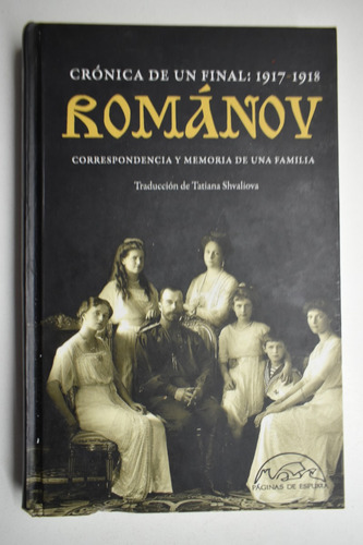 Crónica De Un Final 1917-1918 : Románov : Correspondencic218