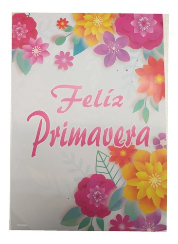 Afiche Poster Feliz Primavera 45 X  32 Cm Cotillon Juanalalo