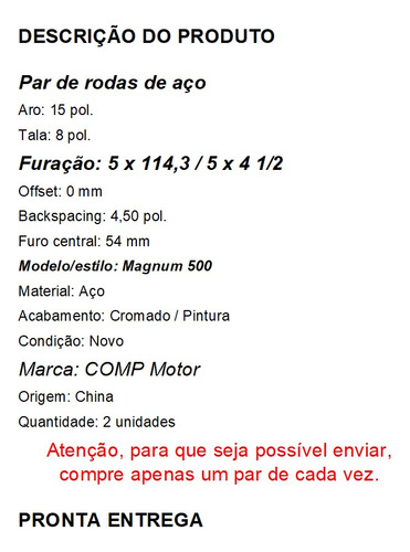 Rodas Aro 15 X 8 Aço Mod Magnum 500 5x114 Mustang Maverick 2