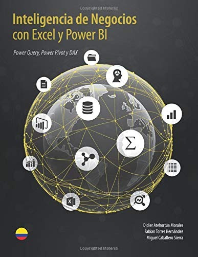 Libro : Inteligencia De Negocios Con Excel Y Power Bi Una...