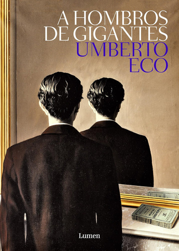 Libro: A Hombros De Gigante On The Shoulders Of Giants (span