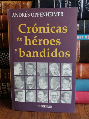 Crónicas De Héroes Y Bandidos 