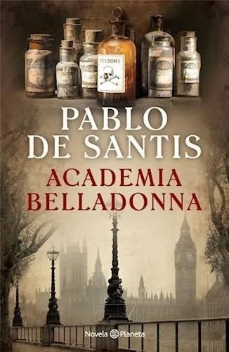 Academia Belladonna - De Santis , Pablo