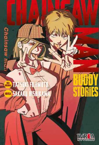 Manga Chainsaw Man Buddy Stories Tomo Unico Ivrea -invictvs 