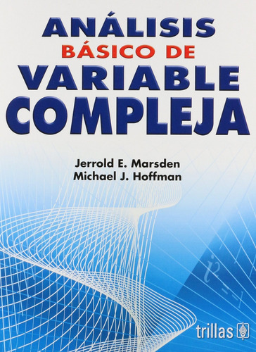 Libro Analisis Basico De Variable Compleja Nuevo