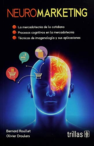 Libro Neuromarketing De Bernard Roullet, Olivier Droulers Ed