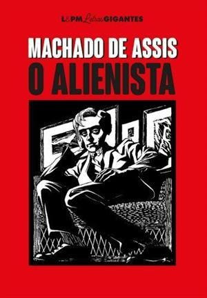 O Alienista - 1ªed.(2022) - Livro
