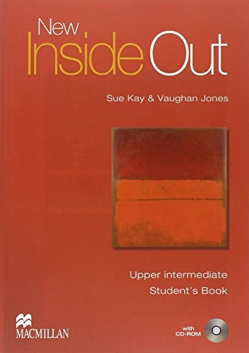 New Inside Out Upper Intermediate Student's Book - Kay, Jone