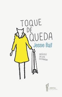 Toque De Queda - Jesse Ball