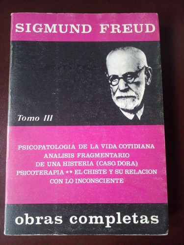 Sigmund Freud Tomo 3 Obras Completas 