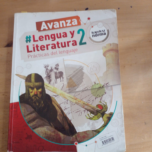 Lengua Y Literatura 2 - Serie Avanza - Kapelusz 2016 (Usado)