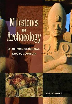 Libro Milestones In Archaeology - Tim Murray