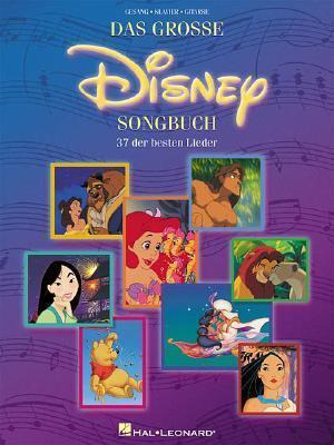 Libro Das Grosse Disney Songbuch : 37 Der Besten Lieder -...