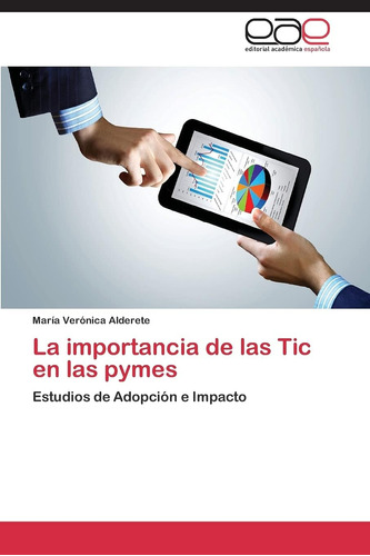 Libro: La Importancia De Las Tic En Las Pymes: Estudios De E