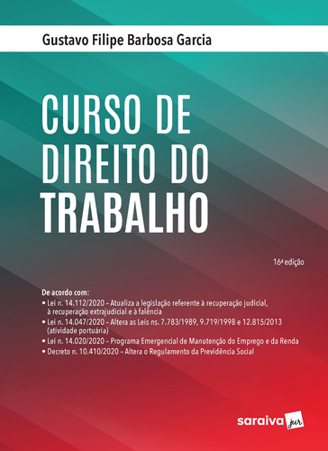 Curso de Direito do Trabalho, de Garcia, Gustavo Filipe Barbosa. Editora Saraiva Educação S. A., capa mole em português, 2021