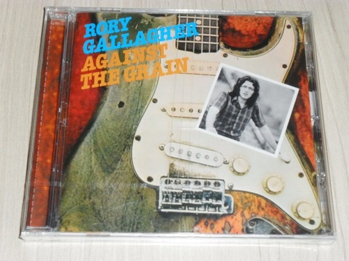 CD: Rory Gallhager - Against The Grain (1975), remasterización europea