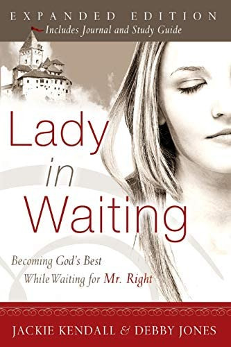 Lady In Waiting: Becoming Godøs Best While Waiting For Mr. Expanded Edition, De Kendall, Jackie. Editorial Destiny Image, Tapa Blanda En Inglés