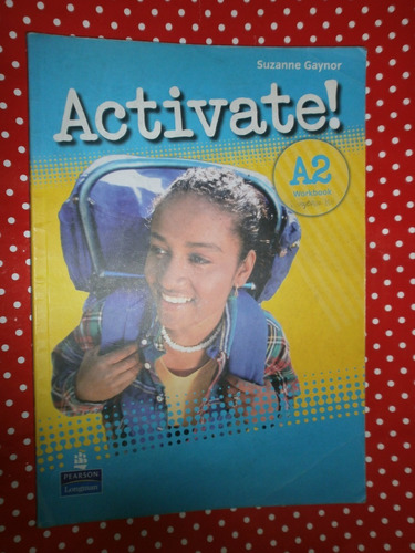 Activate! A2 Workbook Gaynor Pearson Longman Muy Buen Estado