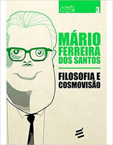 Filosofia E Cosmovisao