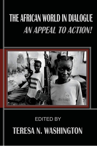 Libro:  The African World In Dialogue: An To Action!