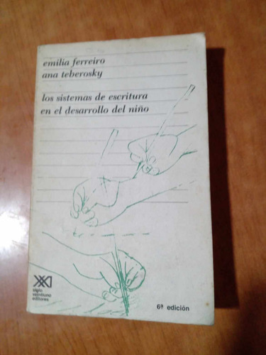  Los Sistemas De Escritura En El Desarrollo Del Niño 