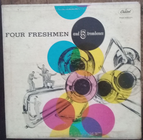Lp Vinil (vg) Four Freshmen And 5 Trombones 1a Ed Usa Raro