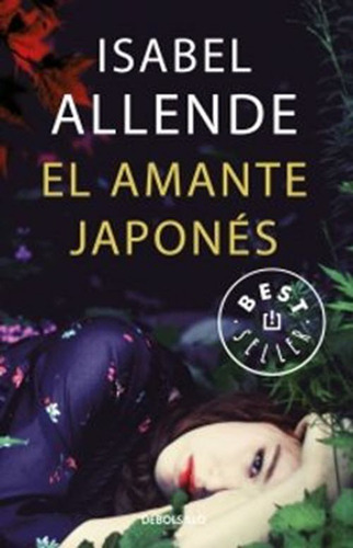 Imagen 1 de 1 de Libros Bolsillo: El Amante Japonés