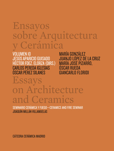 Ensayos Sobre Arquitectura Y Ceramica Vol 10 - Aparicio/fern