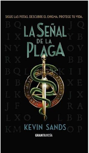 Señal De La Plaga, La. - Kevin Sands