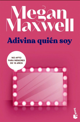 Adivina Quien Soy Megan Maxwell