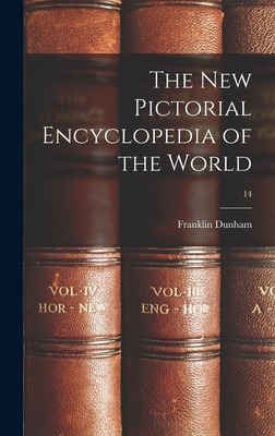 Libro The New Pictorial Encyclopedia Of The World; 14 - D...
