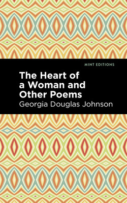 Libro The Heart Of A Woman And Other Poems - Johnson, Geo...