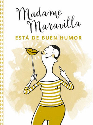 Libro Madame Maravilla Esta De Buen Humor